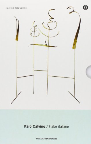 Download Le fiabe italiane. Raccolte dalla tradizione popolare durante gli ultimi cento anni