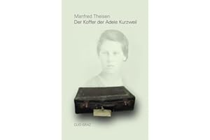 Der Koffer der Adele Kurzweil