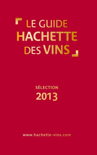 Guide Hachette des vins 2013 en ligne