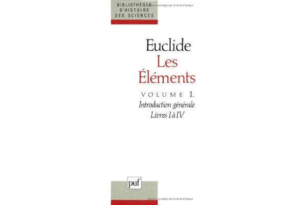 Les Éléments. Tome 1, Introduction, Livres 1-4: Géométrie plane. Introduction par Maurice Caveing. Traduit et annoté par Bernard Vitrac