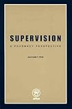 Image de Supervision: A Pharmacy Perspective