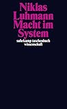 Macht im System (suhrkamp taschenbuch wissenschaft) by André Kieserling, Niklas Luhmann