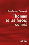 Thomas et les forces du mal