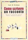 Image de Come scrivere un racconto. Manuale di scrittura cr