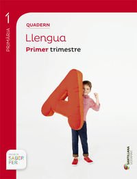 QUADERN LLENGUA 1 PRIMARIA 1 TRIM SABER FER