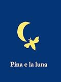 Image de Pina e la luna