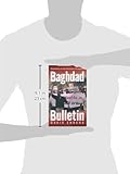 Image de Baghdad Bulletin: Dispatches On The American Occupation