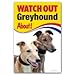 Produktbild Windhund Hund Geschenk – Watch Out – Warnschild 22,9 x 15,2 cm