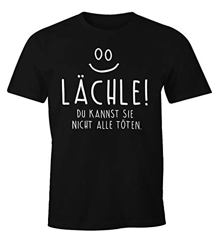 MoonWorks Herren T-Shirt mit Spruch Lächle du Kannst Sie Nicht alle töten Fun Shirt schwarz XXL