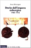 Image de Storia dell'impero asburgico. 1700-1918