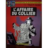 Blake et Mortimer, tome 10 : L'affaire du collier