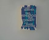 Das Rendezvous der Doggen und andere Erzahlungen