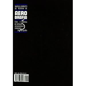 Manual completo de técnicas de aerografía (Artes, técnicas y métodos)