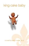 Image de king cake baby (English Edition)