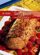 Download Dr. Oetker. Sanft garen mit der 80-Grad-Methode Download Dr. Oetker. Sanft garen mit der 80-Grad-Methode