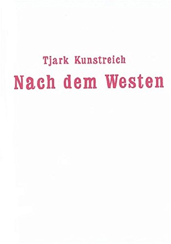 Nach dem Westen