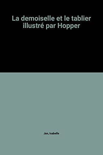 Demoiselle et le tablier (la)