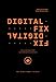 Digital Fix - Fix Digital: Wie wir die digitale Welt von Grund auf erneuern können (Edition NFO 2) by Matthias Schrader, Volker Martens