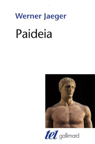 Paideia: La formation de l'homme grec en ligne Paideia: La formation de l'homme grec en ligne