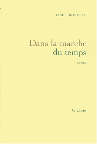 couverture de : Dans la marche du temps