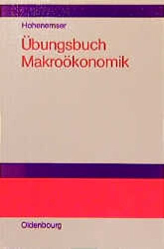 Übungsbuch Makroökonomik