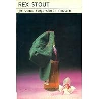 Livres Couvertures de Je vous regarderai mourir