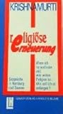 Religiöse Erneuerung. Gespräche in Hamburg und Saanen by 