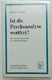 Cover zum Buch Ist die Psychoanalyse wertfrei?