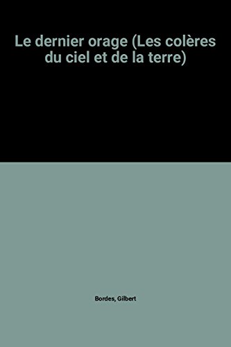 couverture de : dernier orage (le) - t. 2