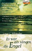 Preisvergleich Produktbild Es war als sängen die Engel