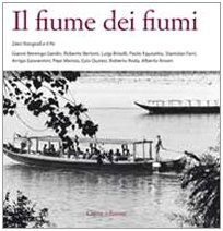 Download Il fiume dei fiumi. Dieci fotografi e il Po Download Il fiume dei fiumi. Dieci fotografi e il Po