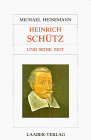 Download Große Komponisten und ihre Zeit, 25 Bde., Heinrich Schütz und seine Zeit