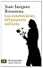 Las ensonaciones del paseante solitario / Reveries of a Solitary Walker - Jean-Jacques Rousseau