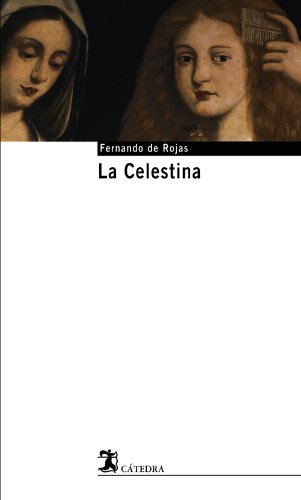 La Celestina: 8 (Cátedra base)