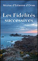 Les fidélités successives