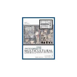 Gale Encyclopedia of Multicultural America: 1
