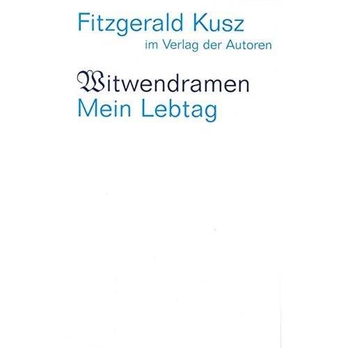 Witwendramen / Mein Lebtag (Theaterbibliothek)