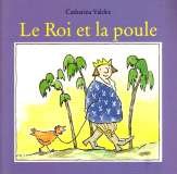 couverture de : roi et la poule [Le]