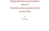 Image de The Individual Accountability & Audit Policy (Writing Information Security Policies Book 5) (English Edition)