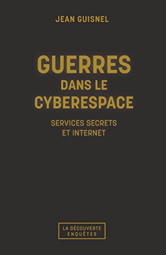 Guerres dans le cyberespace