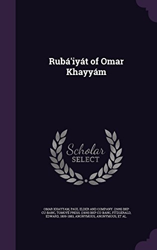 Télécharger Ruba'iyat of Omar Khayyam Livre eBook France