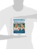 Image de Exercises for Multiple Sclerosis: A Safe And Effective Program to Fight Fatigue, Build Strength, And Improve Balance