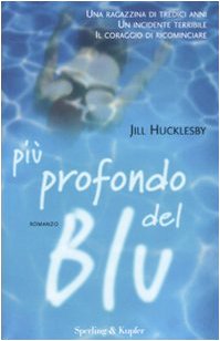 Preisvergleich Produktbild Più profondo del blu