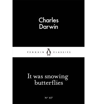 [(It Was Snowing Butterflies)] [Author: Charles Darwin] published on (February, 2015) en ligne