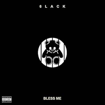 Bless Me Explicit Von 6lack Bei Amazon Music Amazon De bless me explicit von 6lack bei