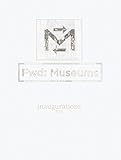 Image de Fwd: Museums: Inaugurations
