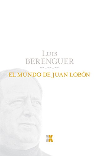 Download El mundo de Juan Lobón (Algaida Literaria - Algaida Xx)