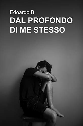 Dal profondo di me stesso libro