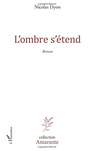 Preisvergleich Produktbild L'ombre s'étend