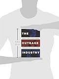 Image de The Outrage Industry: Political Opinion Media and the New Incivility